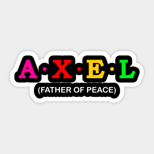 Axel - Father of peace. Sticker